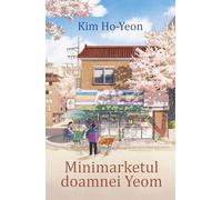 Minimarketul doamnei Yeom - Kim Ho-Yeon, Editie in limba romana