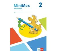 MiniMax 2. Arbeitsheft zum Ausleihmaterial Klasse 2: Arbeitsheft zum Ausleihmaterial Klasse 2