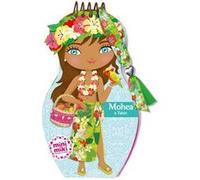 Minimiki - Carnet créatif - Mohea à Tahiti nouvelle édition Julie Camel (Illustration)