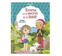 Minimiki - Emma et le secret de la Tour - Tome 33 Nadja (Auteur), Julie Camel (Illustration)