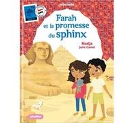 Minimiki - Farah et la promesse du sphinx nouvelle édition Nadja (Auteur), Julie Camel (Illustration)