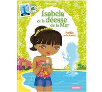 Minimiki - Isabela et la déesse de la mer nouvelle édition - Nadja - Play Bac Eds - cartonné - Roman cadet dès 6 ans