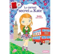 Minimiki - Le carnet secret de Kate - Nouvelle édition - Nadja - Play Bac Eds - broché - album jeunesse