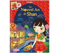 Minimiki - Le nouvel An de Shan - nouvelle édition Nadja (Auteur), Julie Camel (Illustration)