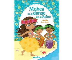 Minimiki - Mohea et la danse de la reine - Tome 2