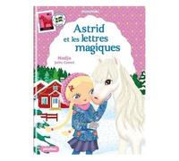 Minimiki - Tome 25 - Astrid Et Les Lettres Magiques