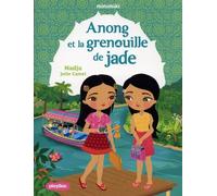 Minimiki - Anong et la grenouille de Jade - Tome 37