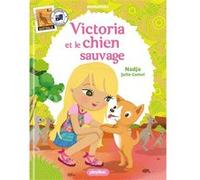 Minimiki - Victoria et le chien sauvage nouvelle édition - Nadja - Play Bac Eds - broché - Roman junior dès 9 ans