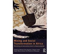 Mining And Social Transformation In Africa