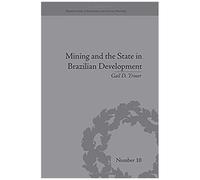 Mining And The State In Brazilian Development