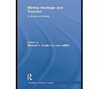 Mining Heritage And Tourism
