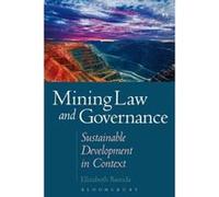 Mining Law and Governance - [Version Originale] Elizabeth Bastida (Auteur)