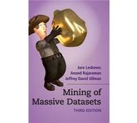 Mining of Massive Datasets by Ullman & Jeffrey David Stanford University & California Ullman Jeffrey David Stanford University California (Auteur)