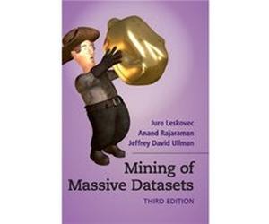 Mining of Massive Datasets by Ullman & Jeffrey David Stanford University & California Ullman Jeffrey David Stanford University California (Auteur)