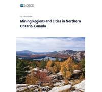 Mining Regions and Cities in Northern Ontario, Canada