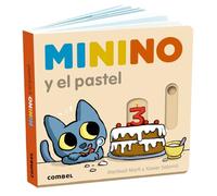 Minino y el pastel / Minino and The Cake