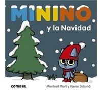 Minino y la Navidad by Meritxell Marti Orriols Meritxell Marti Orriols (Auteur)