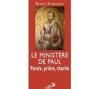Ministere de paul (le). parole, priere, misericorde Benoît Standaert (Auteur)