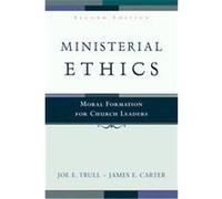 Ministerial Ethics James E. Carter, Joe E. Trull (Auteur)
