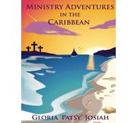 Ministry Adventures In The Caribbean