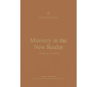 Ministry In The New Realm