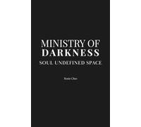 MINISTRY OF DARKNESS: SOUL UNDEFINED SPACE