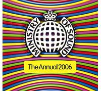 Ministry Of Sound Presents - Ministry of Sound: Annual 2006