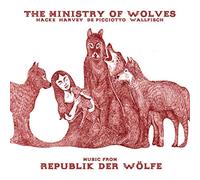 Ministry of Wolves the - Music from Republik Der Wolf [Import]