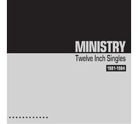 Ministry - Twelve inch singles 1981-1984