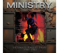 Ministry - Ultimate Rarest Trax! 1981-1983
