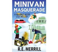 Minivan Masquerade: A Heavenly Helper Cozy Mystery