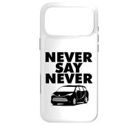 Minivan Never Say Never Coque pour iPhone 17 Pro Max