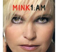 Mink - 1:am [Import]