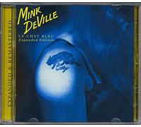 Mink Deville - Chat Bleu Expanded Edition