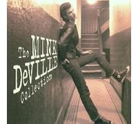 MINK DEVILLE "THE MINK DEVILLE COLLECTION" CD NEW