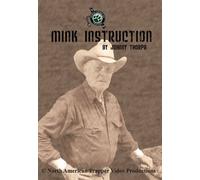 Mink Instruction w/ Johnny Thorpe