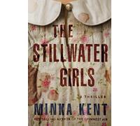 Minka Kent - Stillwater Girls - Paperback - E245z
