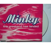 Minky - The Weekend Has Landed [Import]