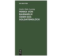 Minna Von Barnhelm Oder Das Soldatenglück