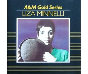 Minnelli,Liza - A&M Gold Series [Import]