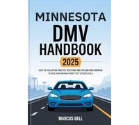 Minnesota DMV HandBook 2025: Easy-to-Follow 160 Practice Questions and Explanations Answers to Pass Your Driving Permit Test Effortlessly