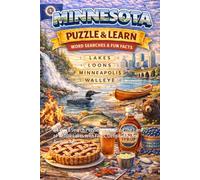 Minnesota Word Search Puzzle and Learn: 64 Word Search Puzzles Celebrating the Land of 10,000 Lakes with Facts, Definitions, and Answer Key