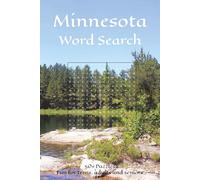 Minnesota Word Search: Word Searches with Easy-to-Read Print about Minnesota’s cities, landmarks, culture, and more | 6x9 inches, 110 pages | 50+ ... puzzle fans and Minnesota enthusiasts