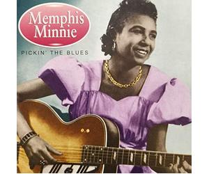 Minnie Memphis - Pickin' The Blues