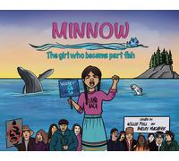 Minnow: The Girl Who Became Part Fish