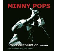 Minny Pops - Standstill in Motion