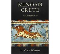 Minoan Crete: An Introduction