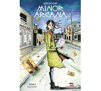 Jeff Lemire – Minor Arcana – Tome 1 : Le Fou – Cartonné – Delcourt