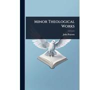 Minor Theological Works