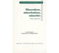 Minorations minorisations minorites. etudes exploratoires Pur (Auteur)